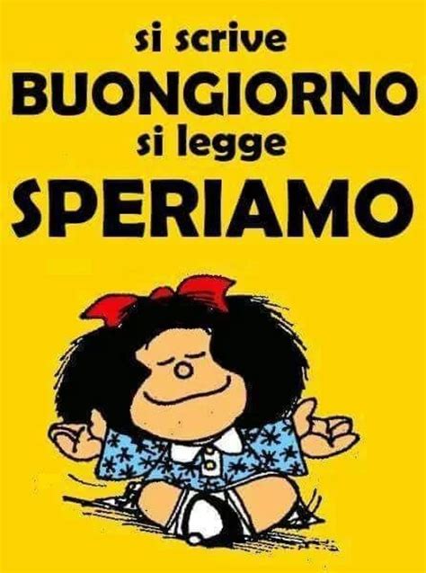 buongiorno buonissima giornata|buongiorno come si scrive.